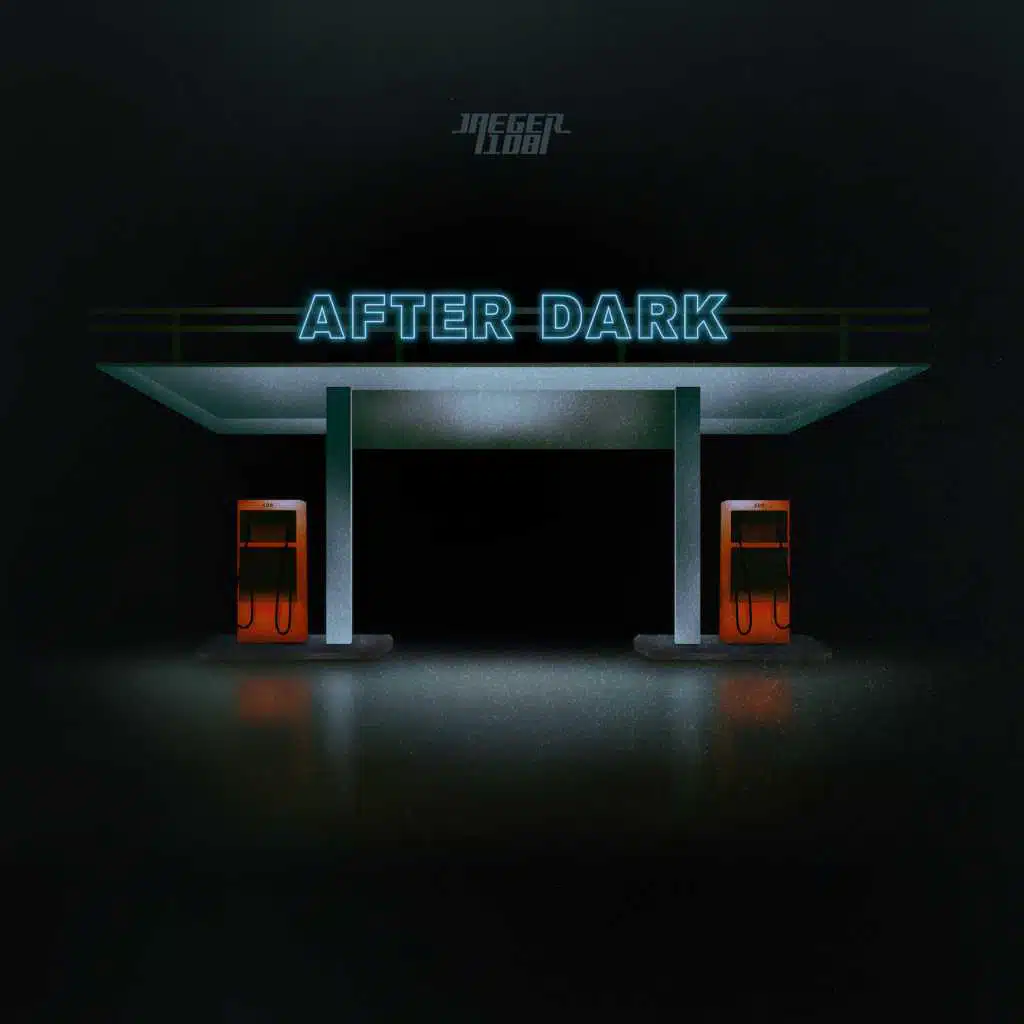 AFTER DARK