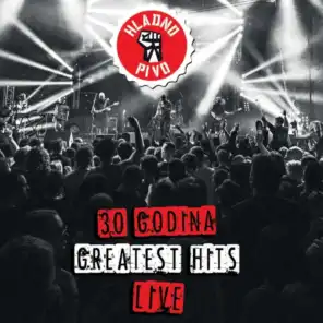 30 Godina-Greatest Hits (Live)