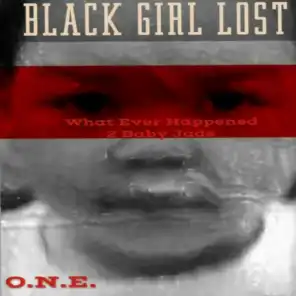 Black Girl Lost (What Ever Happened 2 Baby Jade)
