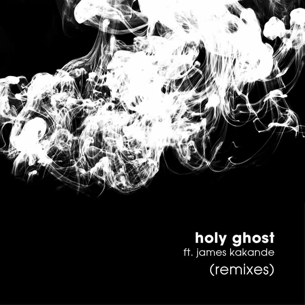 Holy Ghost (Keskem Remix) [feat. James Kakande]