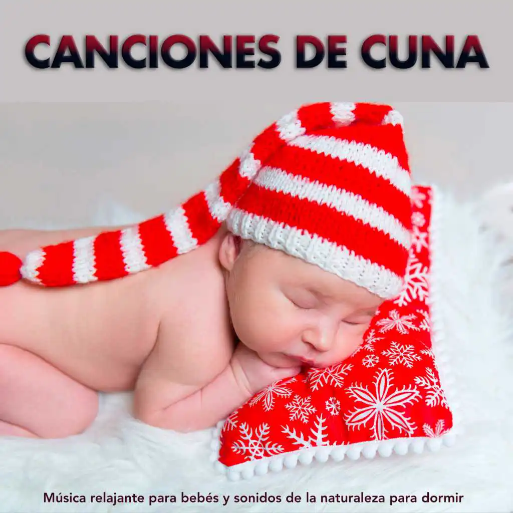 Música relajante para bebés y sonidos de la naturaleza para dormir - Canciones de cuna