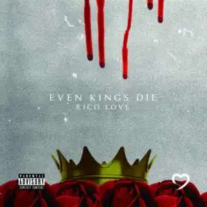 Even Kings Die