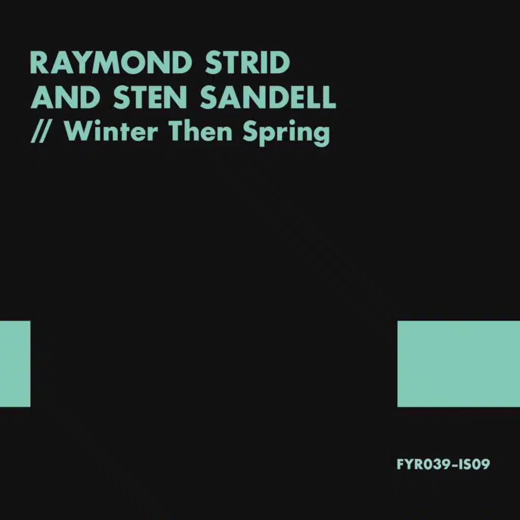 Raymond Strid & Sten Sandell