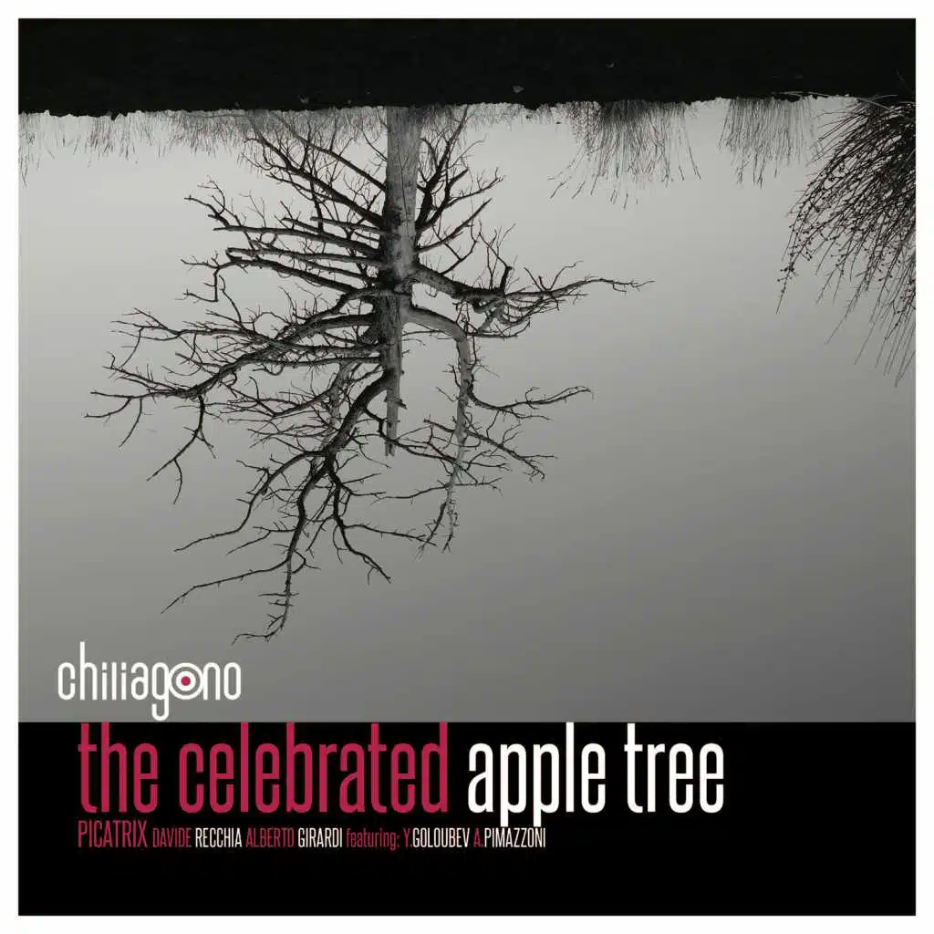 The Celebrated Apple Tree (feat. Yuri Goloubev & Andrea Pimazzoni)
