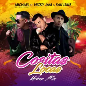 Michael "El Prospecto", Nicky Jam & Sak Luke