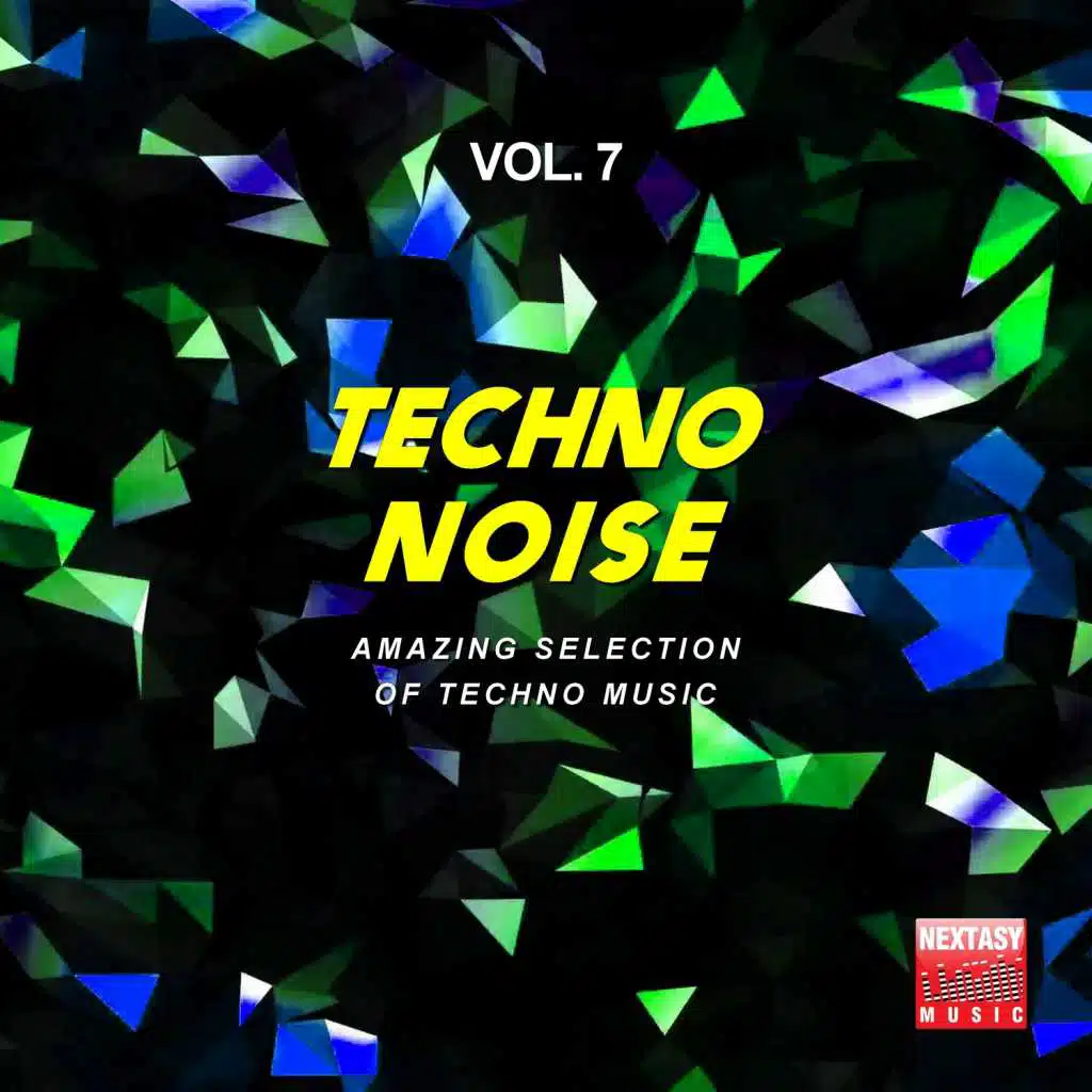 Techno Noise, Vol. 7 (Amazing Selection Of Techno Music)