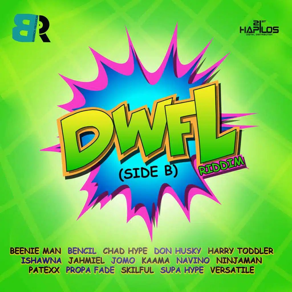Dwfl Riddim (Side B)