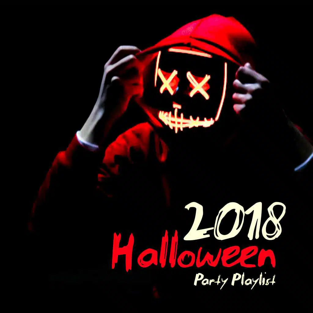 2018 Halloween Party Playlist