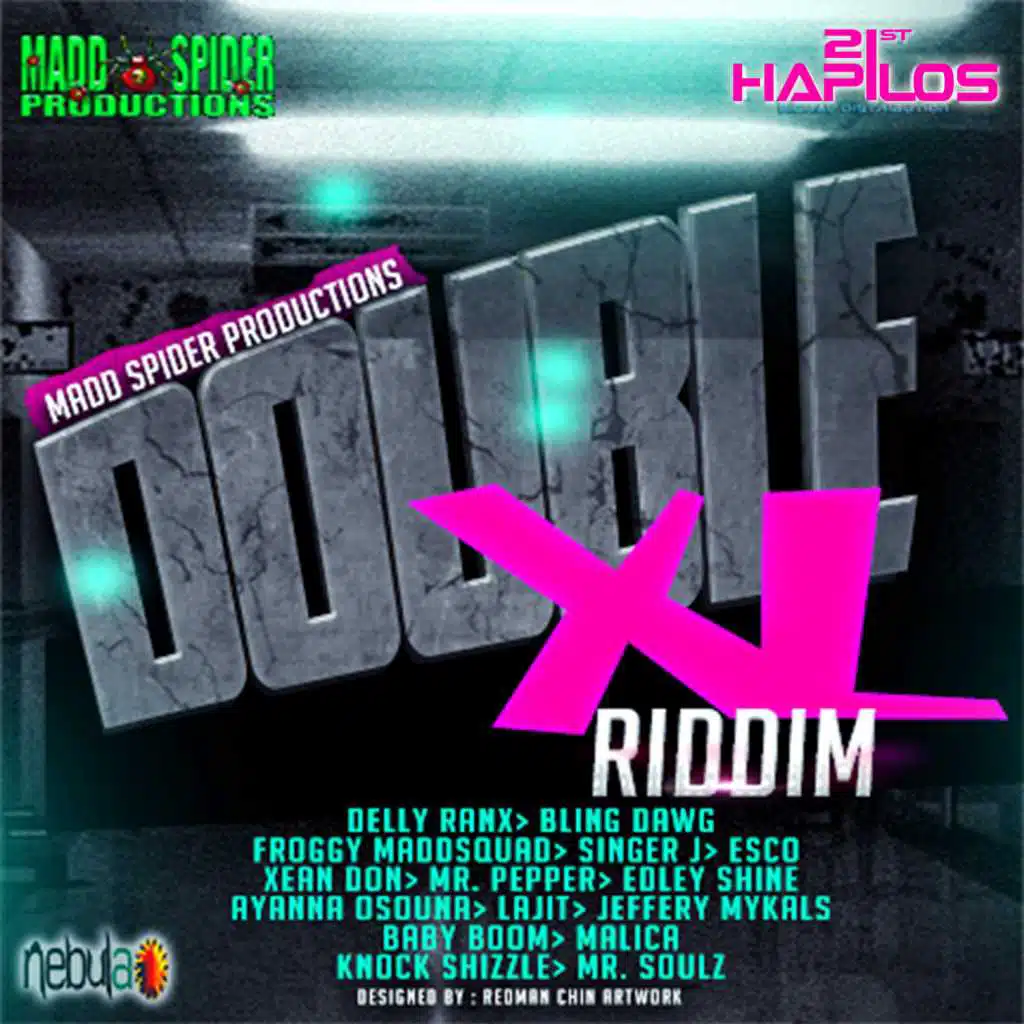 Double XL Riddim