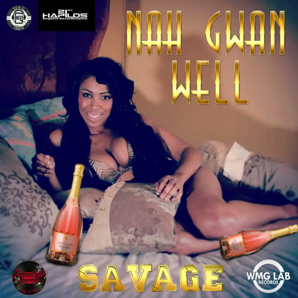 Nah Gwan Well - Single