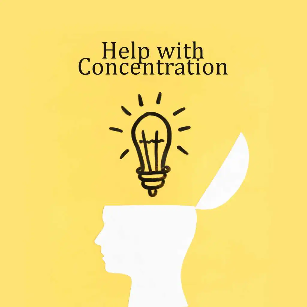 Help with Concentration: Music that Helps to Focus, useful for Learning, Studying and Reading