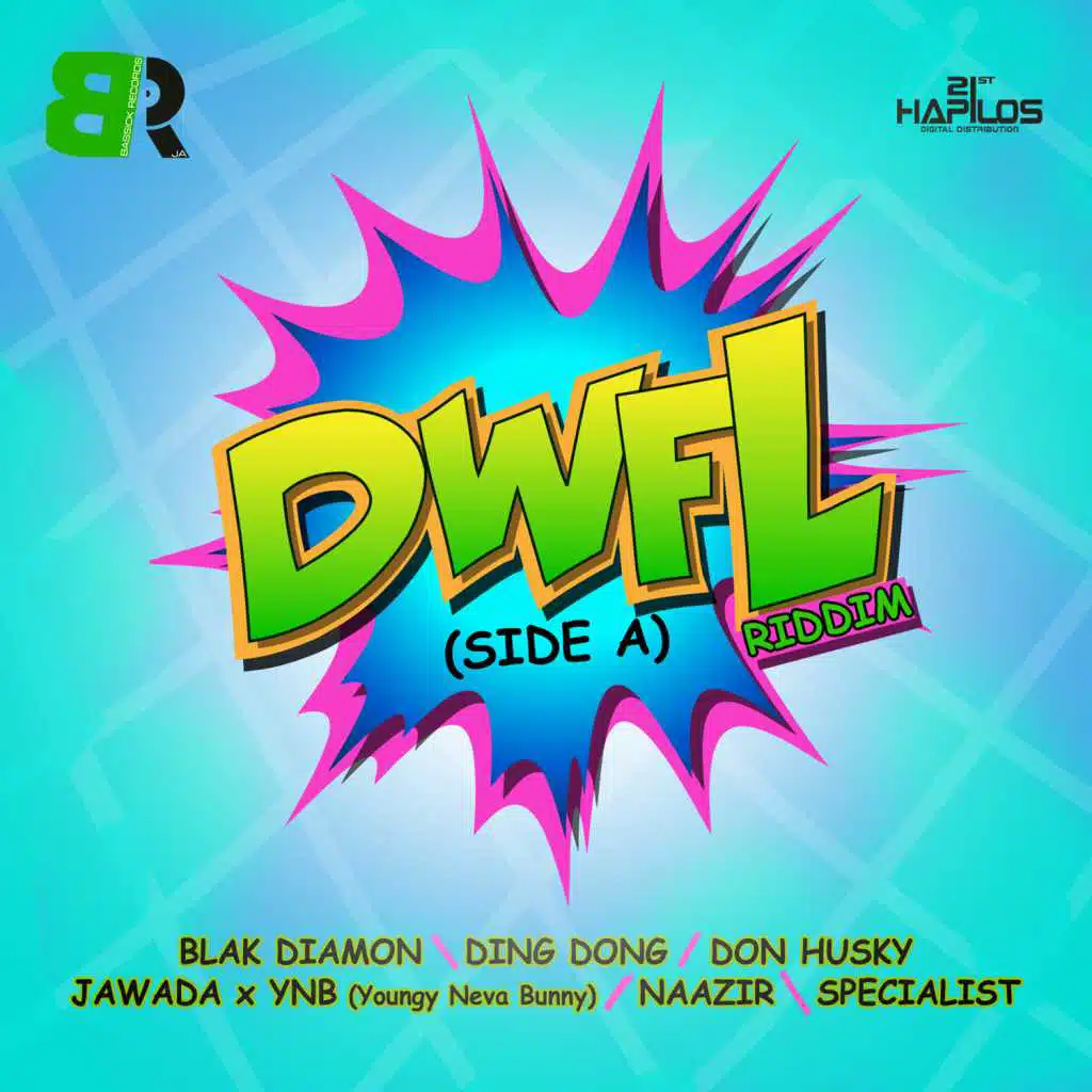 Dwfl Riddim (Side A)