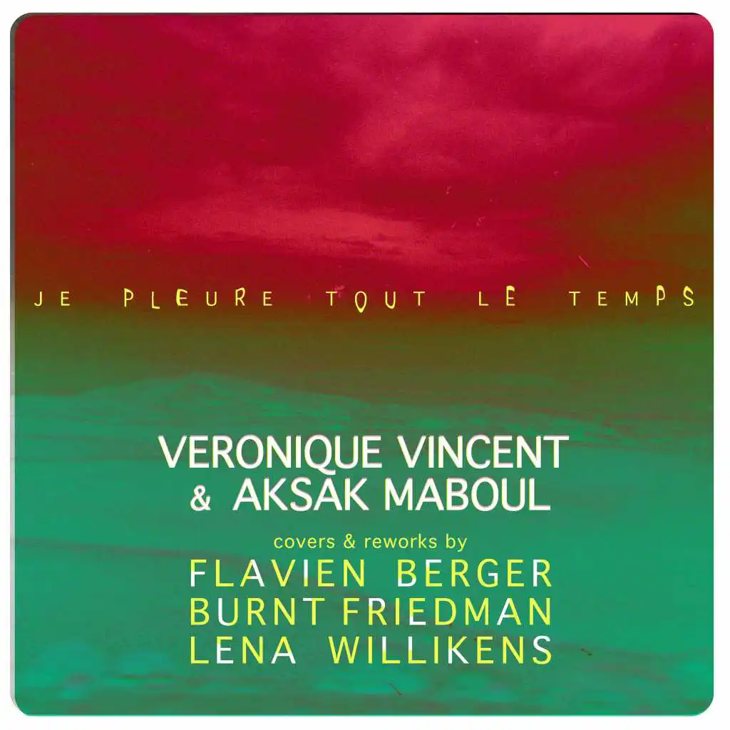 Je Pleure Tout Le Temps (Contrelarme version by Flavien berger)