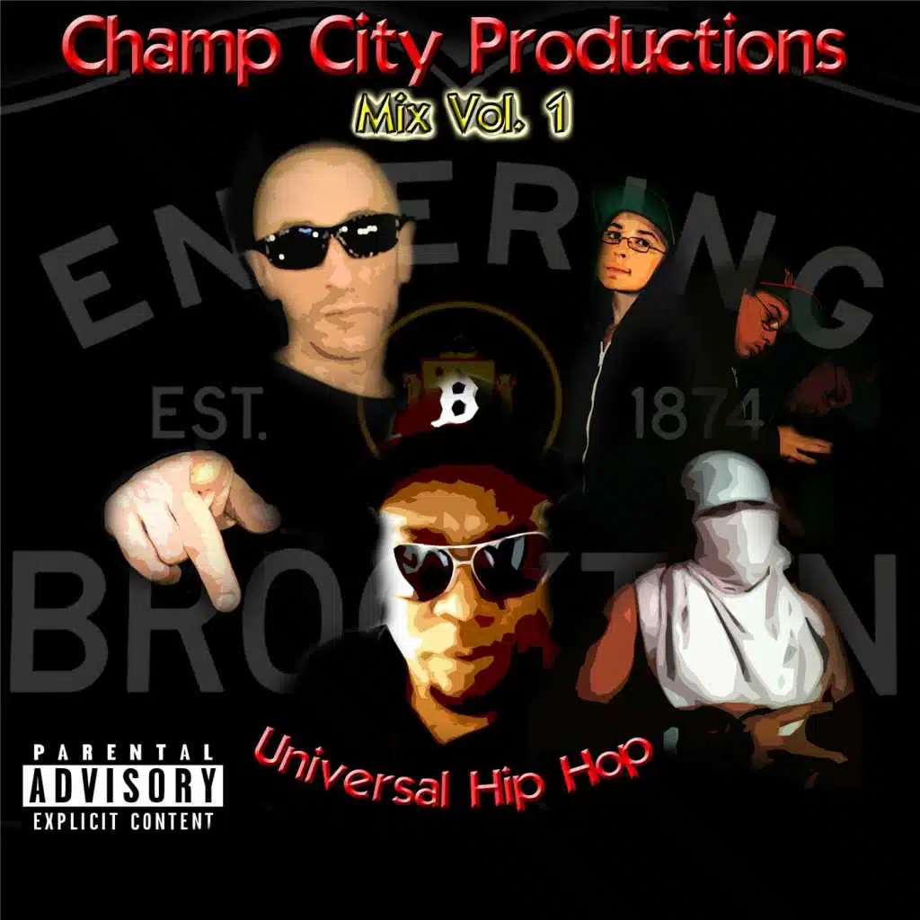 Champ City Productions Mix, Vol. 1 (Universal Hip Hop)