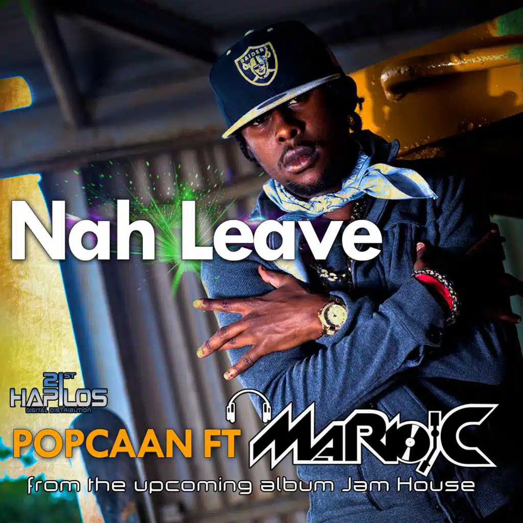 Nah Leave (feat. Mario C) - Single