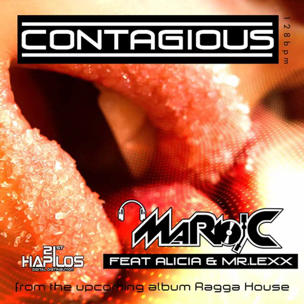 Contagious (feat. Alicia) - Single [feat. Mr. Lexx]