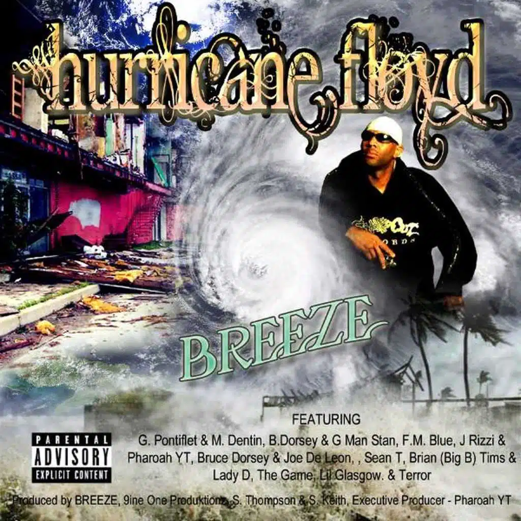 Hurricane Floyd (feat. M.Dinton, G.Pontiflet, Bruce Dorsey, FM Blue, J Rizzo, The Game, Brain Timms, Terror, Keith Sweat, Guy, Ice Cube, 2Pac, G Man Stan, Sean T & Lil Glasgow)