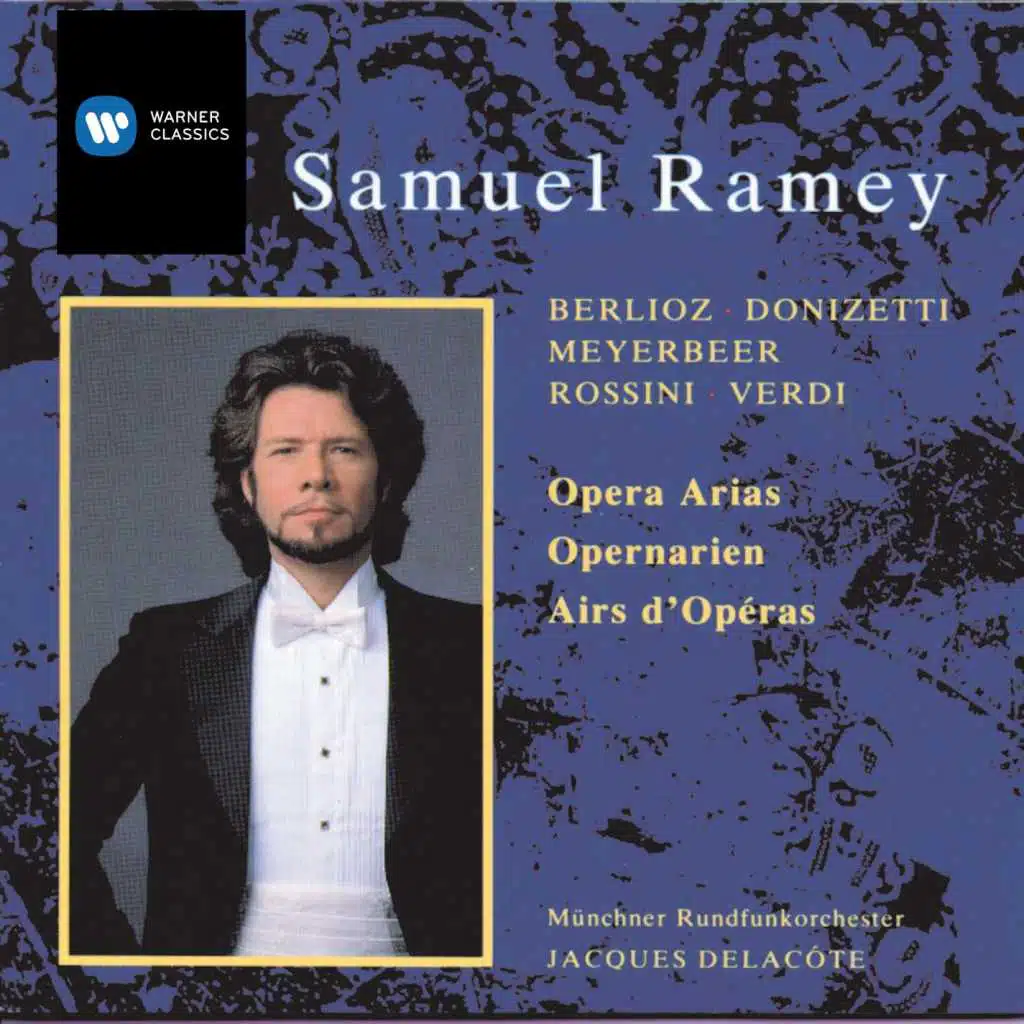 Samuel Ramey/Münchner Rundfunkorchester/Jacques Delacôte