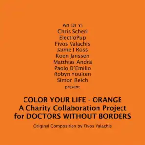 Color You Life, Orange (A Charity Collaboration Project for Doctors Without Borders)