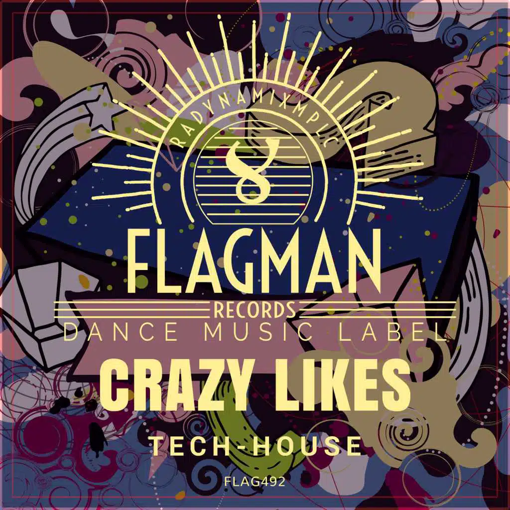 Crazy Likes Tech House