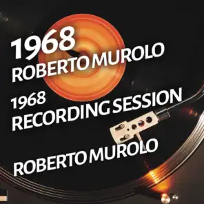 Roberto Murolo - 1968 Recording Session