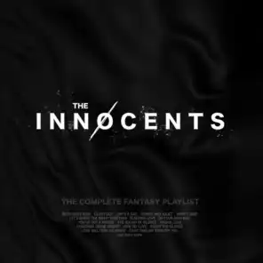 The Innocents- Complete Fantasy Playlist