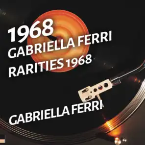 Gabriella Ferri - Rarities 1968