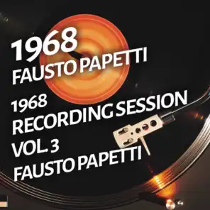 Fausto Papetti - 1968 Recording Session, Vol. 3