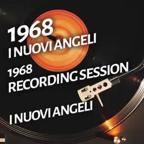I Nuovi Angeli - 1968 Recording Session