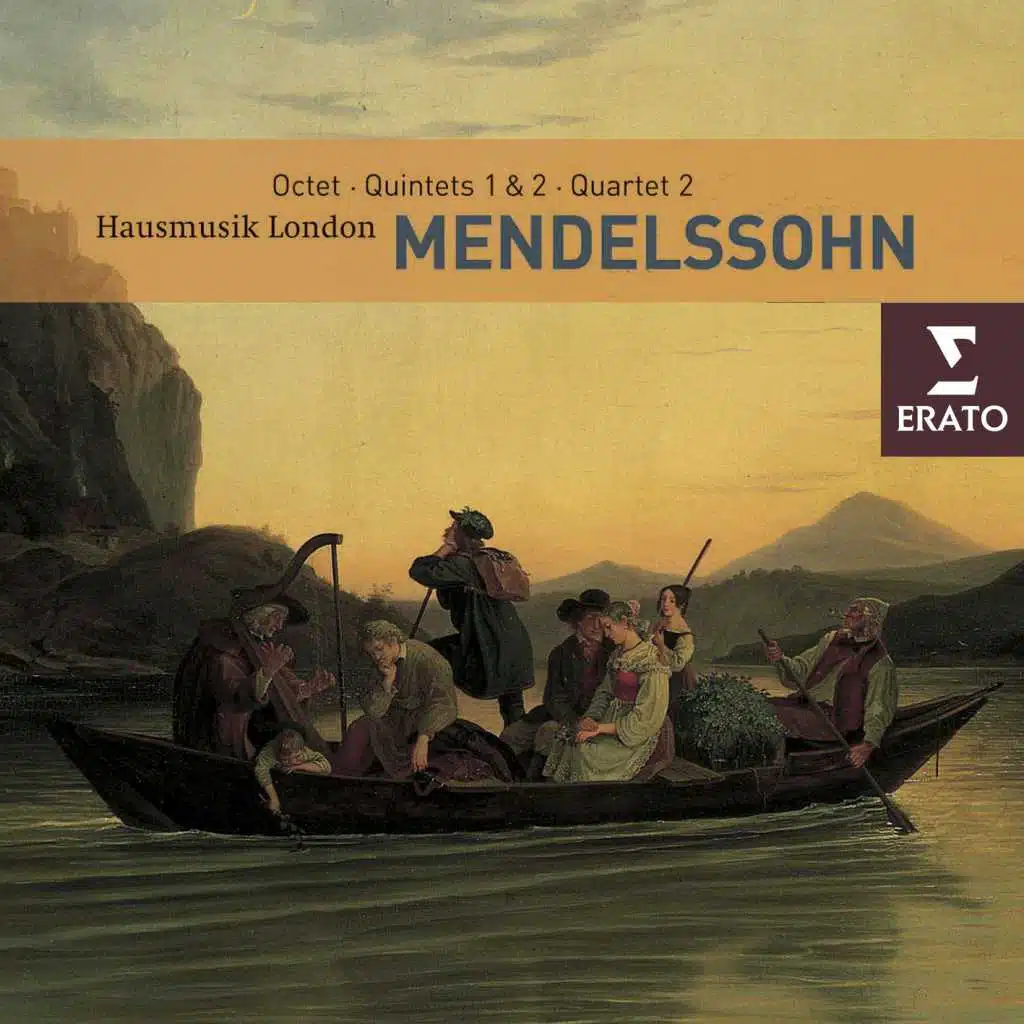 Mendelssohn: String Octet, Quintets Nos. 1 and 2 & Quartet No. 2