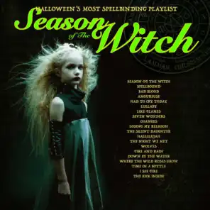 Season of the Witch - Halloween's Most Spellbinding Playlist