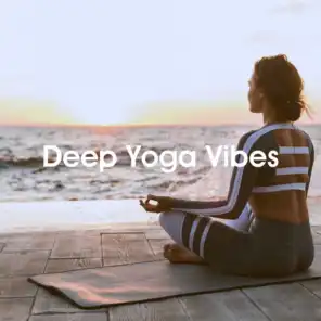 Deep Yoga Vibes