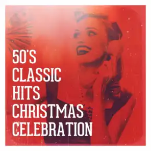 50's Classic Hits Christmas Celebration