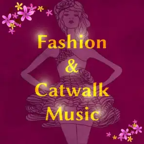 Fashion & Catwalk Music: SS 2017, Fashion Week Background