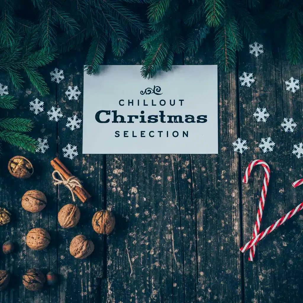 Chillout Christmas Selection