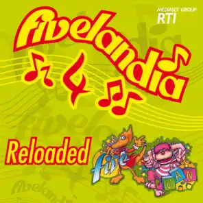 Fivelandia Reloaded - Vol.4