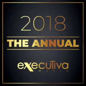 Executiva Music 2018: The Annual