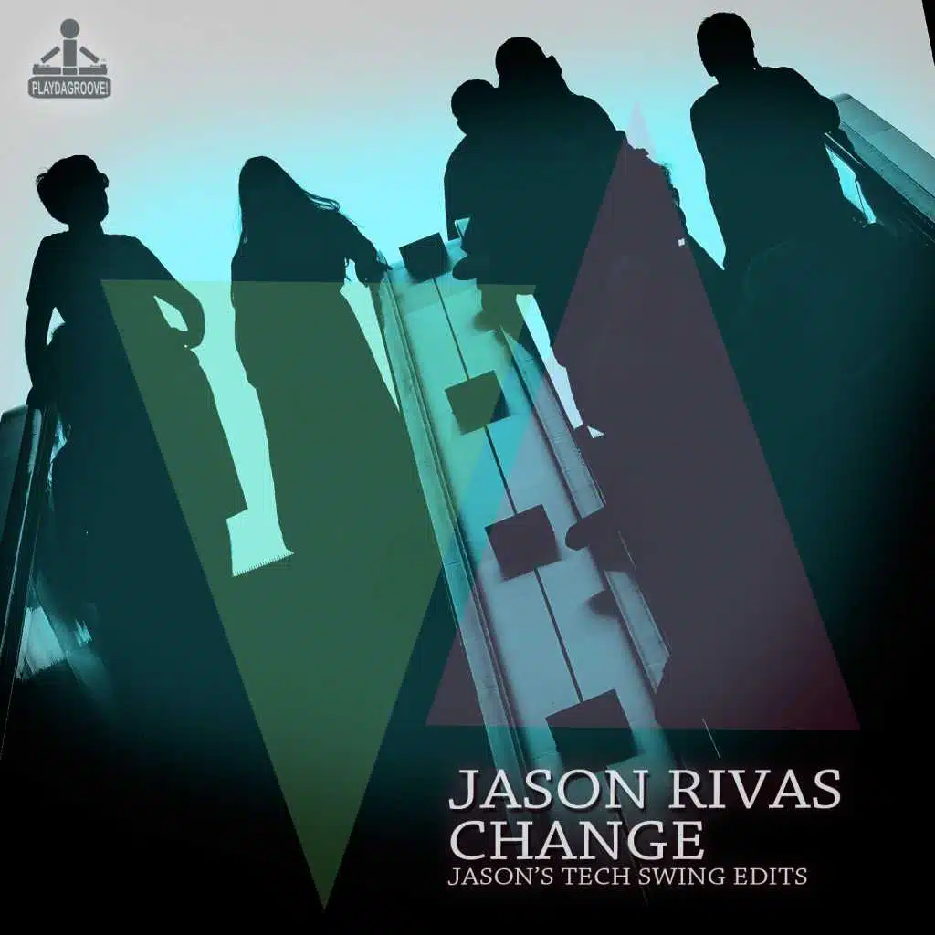 Change (Jason's Tech Swing Radio Edit)