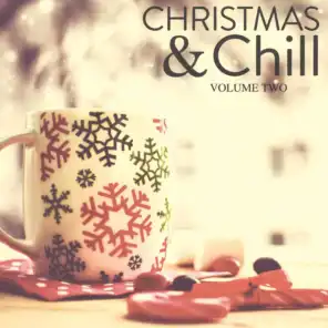 Christmas & Chill, Vol. 2