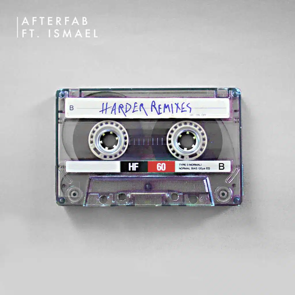 Harder (Remixes) [feat. Ismael]