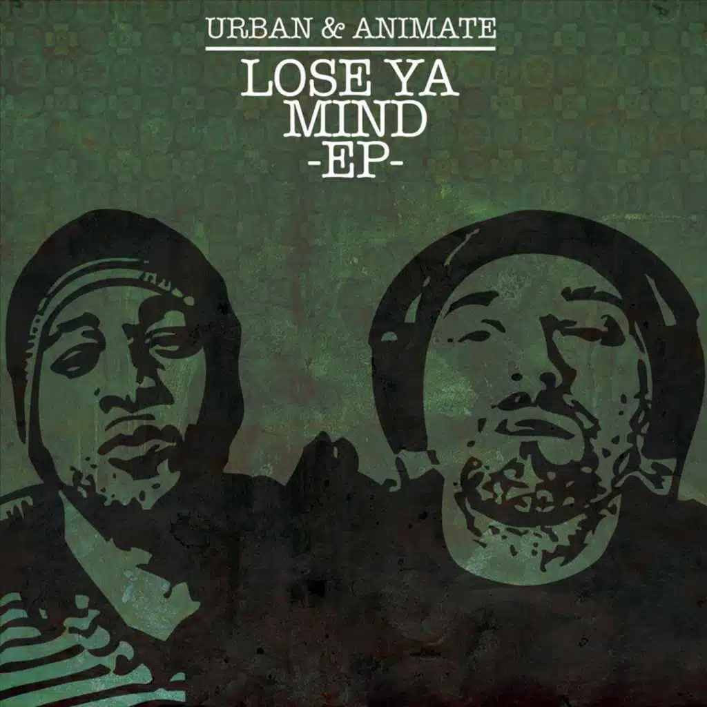 Lose Ya Mind  - EP