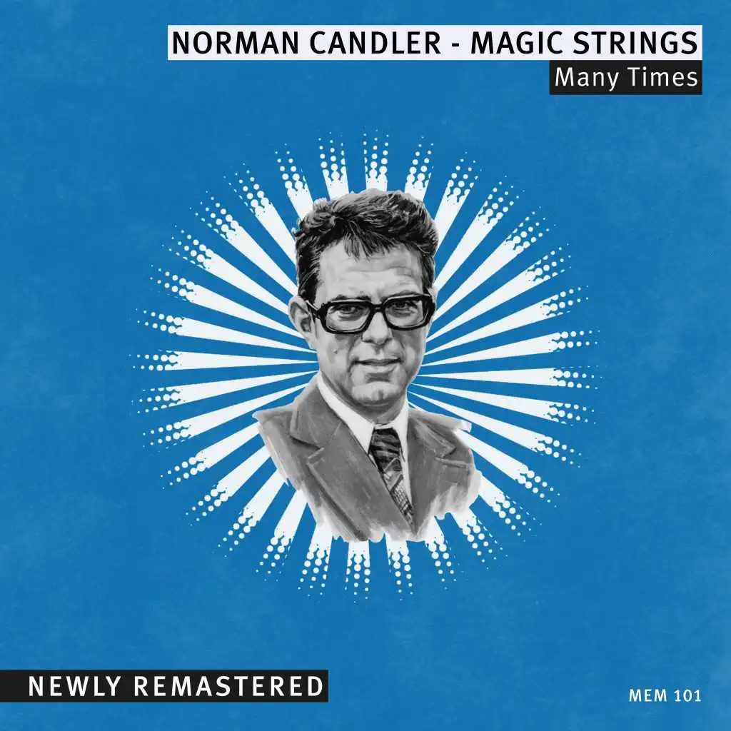 Norman Candler & Norman Candler - Magic Strings