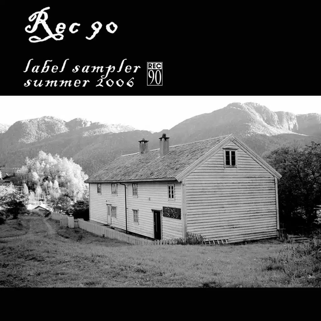 Rec 90 Label Sampler Summer 2006
