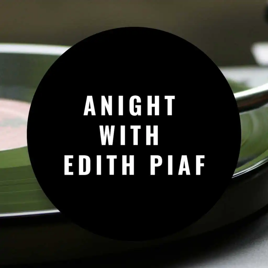 A Night with Edith Piaf