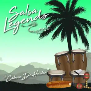 Salsa Legends / Cabeza De Hacha