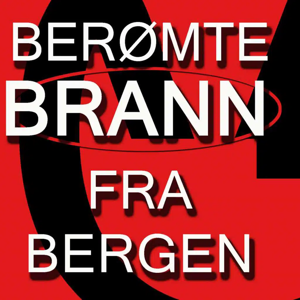 Berømte Brann Fra Bergen - De Beste Brann-Sangene