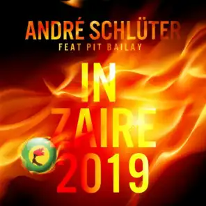 In Zaire 2019 (Patricio Amc Radio Extended Mix) [feat. Pit Bailay]