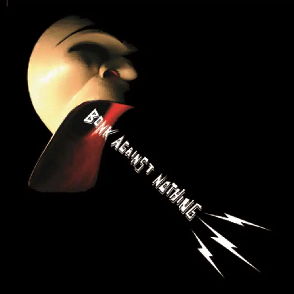 Bonk Against Nothing