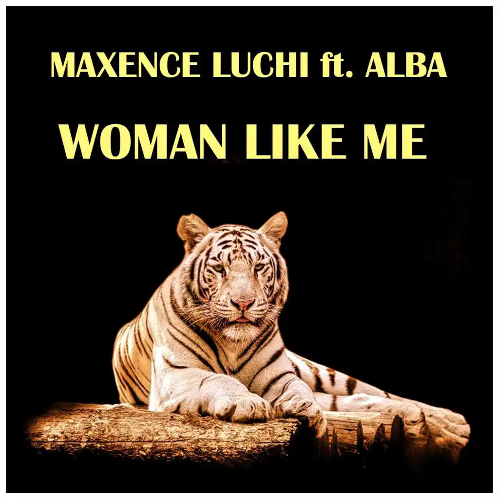 Woman Like Me (feat. Alba)