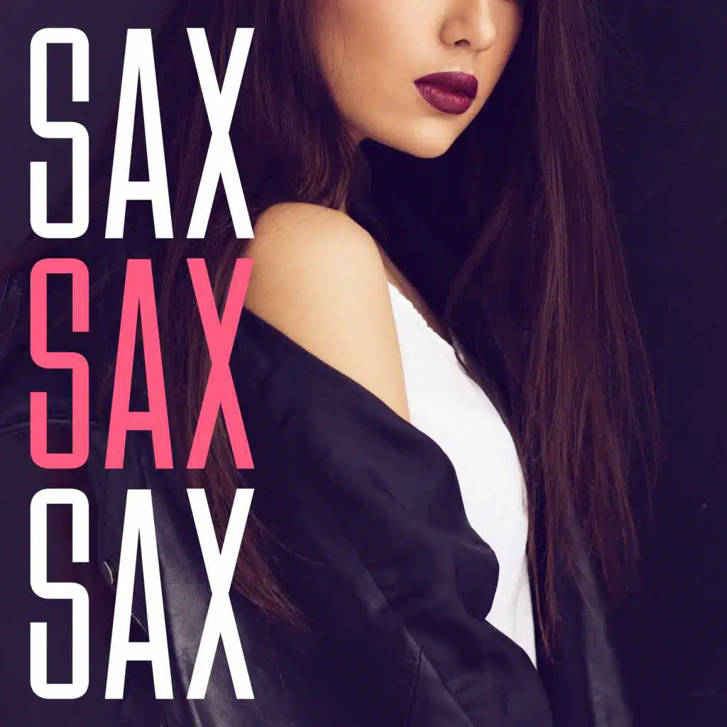 Sax Sax Sax – Most Smooth Jazz, Instrumental Music, Elegant Jazz